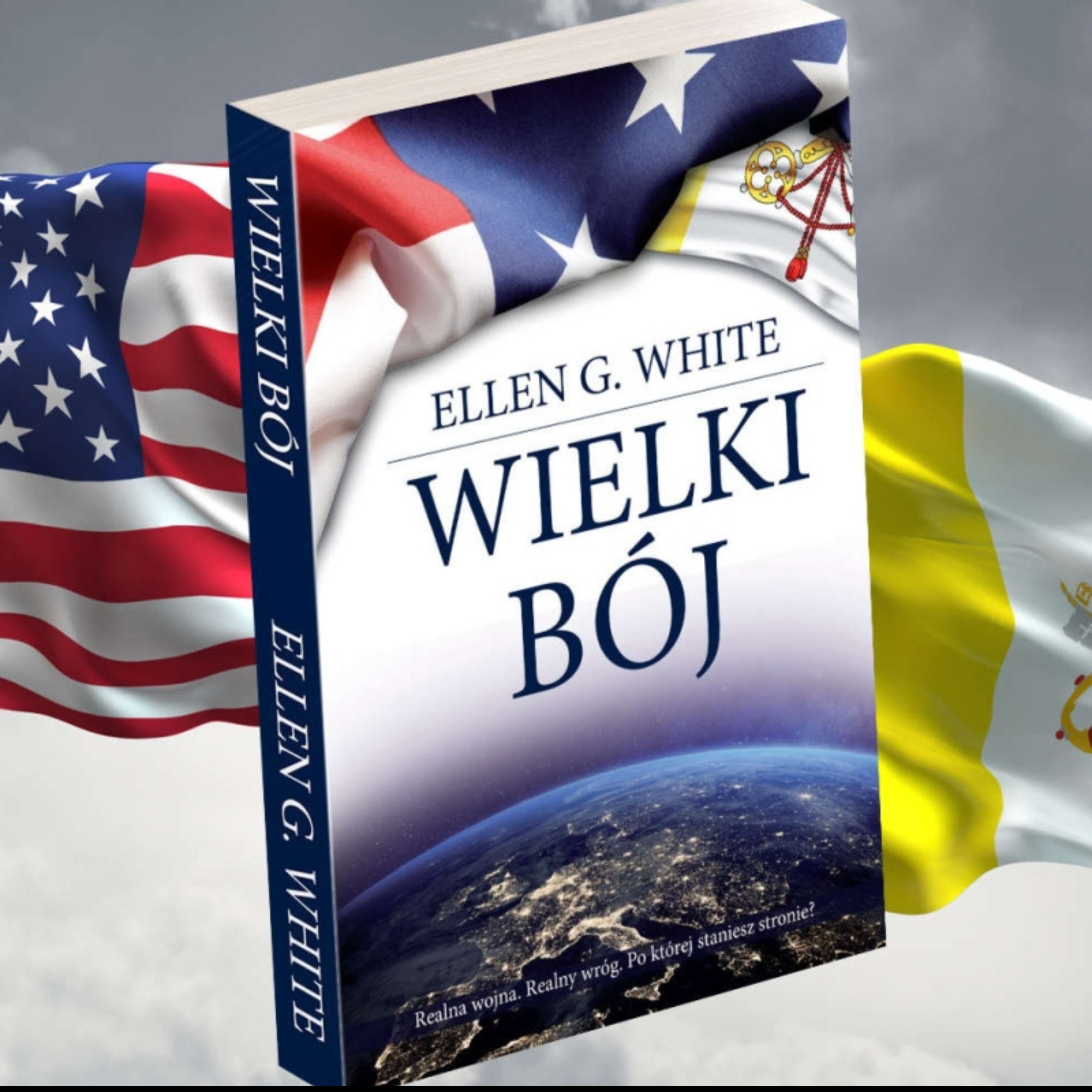 Wielki Bój - Ellen G. White